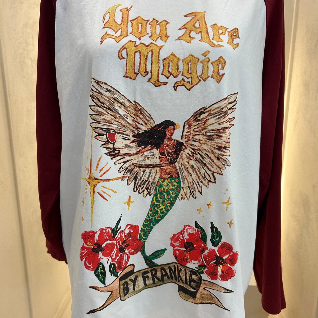 you are magic tee - by Frankie