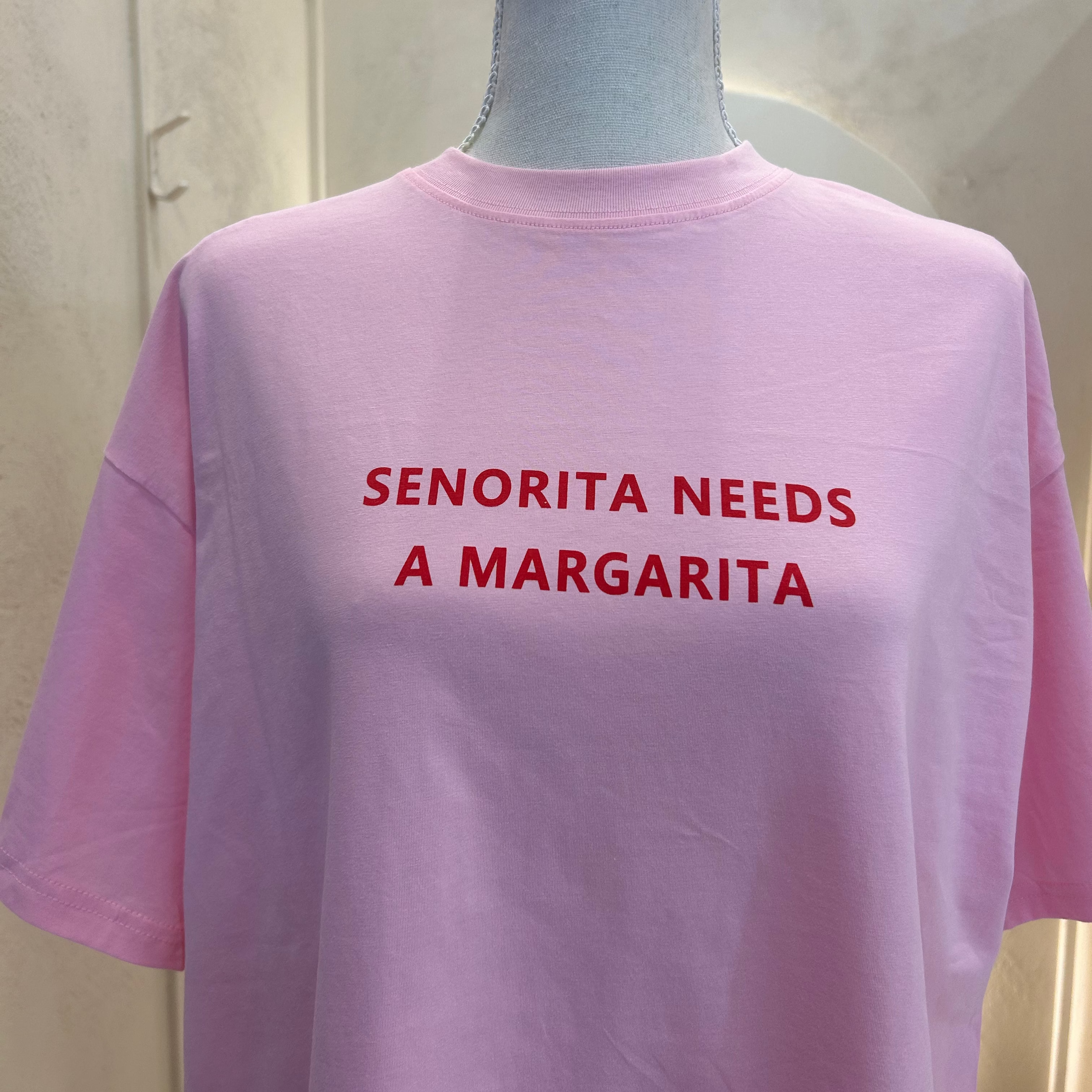 Señorita needs a Margarita - pink