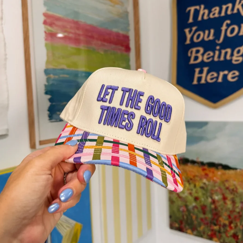let the good times roll